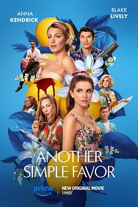 91香蕉国产《再帮个小忙 Another Simple Favor》免费在线观看